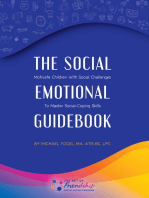 The Social-Emotional Guidebook: Motivate Children with Social Challenges to Master Social & Emotional Coping Skills