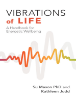 Vibrations of Life: A Handbook for Energetic Wellbeing