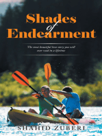 Shades of Endearment: The Most Beautiful Love Story You Will Ever Read in a Lifetime