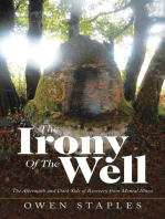 The Irony of the Well