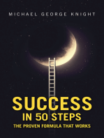 Success in 50 Steps: The Proven Formula That Works