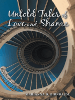 Untold Tales of Love and Shame