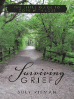 Surviving Grief: The Little Guide to Cope with Loss