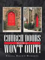 Church Doors Book 4: Won’t Quit!