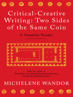 Critical-Creative Writing: Two Sides of the Same Coin: A Foundation Reader