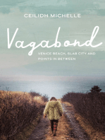 Vagabond: Venice Beach, Slab City and Points In Between