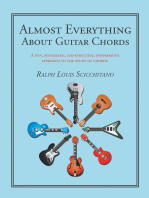 Almost Everything About Guitar Chords: A Fun, Systematic, Constructive, Informative Approach to the Study of Chords.