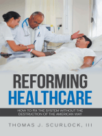 Reforming Healthcare