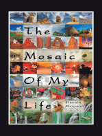 The Mosaic of My Life (Black & White Version)