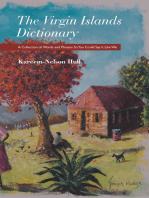 The Virgin Islands Dictionary: A Collection of Words and Phrases so You Could Say It Like We