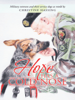 Hope Has a Cold Nose