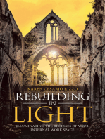 Rebuilding in Light