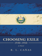 Choosing Exile 1930-1950: A Novel