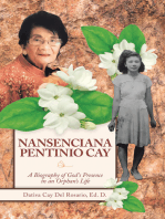 Nansenciana Pentinio Cay: A Biography of God’s Presence in an Orphan’s Life