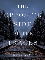The Opposite Side of the Tracks