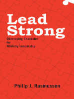 Lead Strong: Developing Character for Ministry Leadership