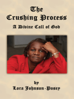 The Crushing Process: A Divine Call of God