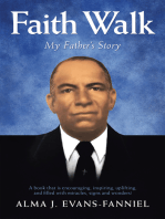 Faith Walk: My Father’s Story