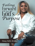 Failing Forward into God’s Purpose