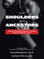 On the Shoulders of Our Ancestors: African American History Through Historical Poetic Verse
