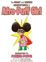 The Many and Varied Adventures of Afro-Puff Girl: Adventure #1:  Power-Puffs