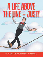 A Life Above the Line – Just!