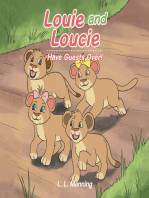 Louie and Loucie: Have Guests Over!