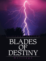 Blades of Destiny: Heritage