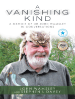 A Vanishing Kind: A Memoir of Dr John Wamsley in Conversations