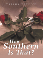 How Southern Is That?