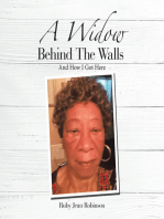 A Widow Behind the Walls: And How I Got Here