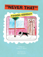 ''Never That'' (Finders Keepers?!): Finders Keepers?!