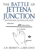 The Battle of Jettena Junction
