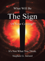 The Sign: What Will Be the Sign of Your Coming? It's Not What You Think.