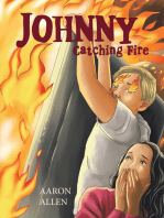 Johnny: Catching Fire
