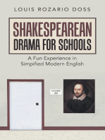 Shakespearean Drama for Schools: A Fun Experience in Simpified Modern English