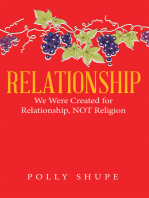 Relationship: We Were Created for Relationship, Not Religion
