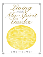 Living with My Spirit Guides