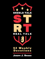 Shield Talk Real Talk: 52 Weekly Devotions