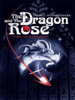 The Dragon and the Rose: Part 1: the Turning Point
