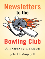 Newsletters to the Bowling Club: A Fantasy League