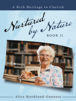Nurtured by Nature: Book Ii
