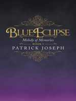 Blue Eclipse Book I: Melody of Memories
