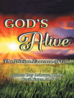 God’s Alive: The Divine Essence of God