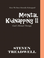 Mental Kidnapping Ii: God's Mental Therapy