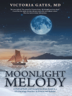 Moonlight Melody: A Path of Faith and Acceptance from Seoul to a Us Oncology Practice to Prison and Release