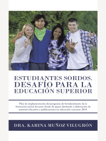 Estudiantes Sordos. Desafio Para La Educacion Superior de Dr ...