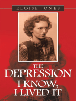 The Depression – – – I Know, I Lived It