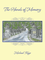 The Hands of Memory