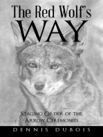 The Red Wolf’s Way: Staging Order of the Arrow Ceremonies